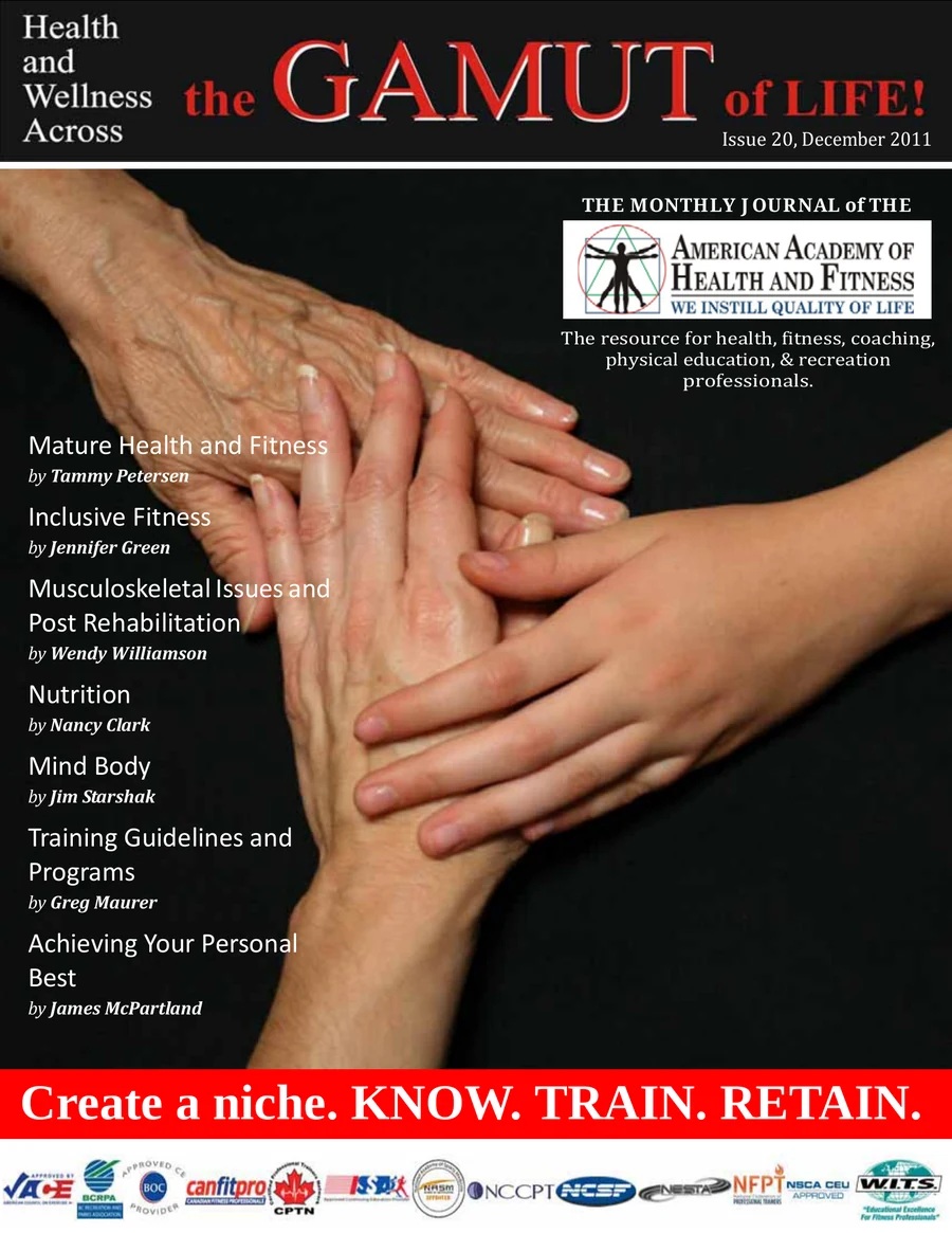 Cover of The Gamut of Life, Issue 20, December 2011, containing Taiji (Tai Chi) for Fitness - Your Resolution for Life